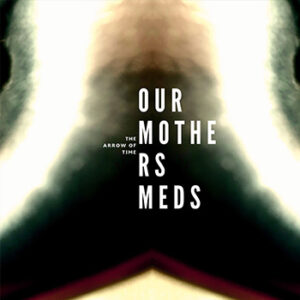 our mothers meds album cover